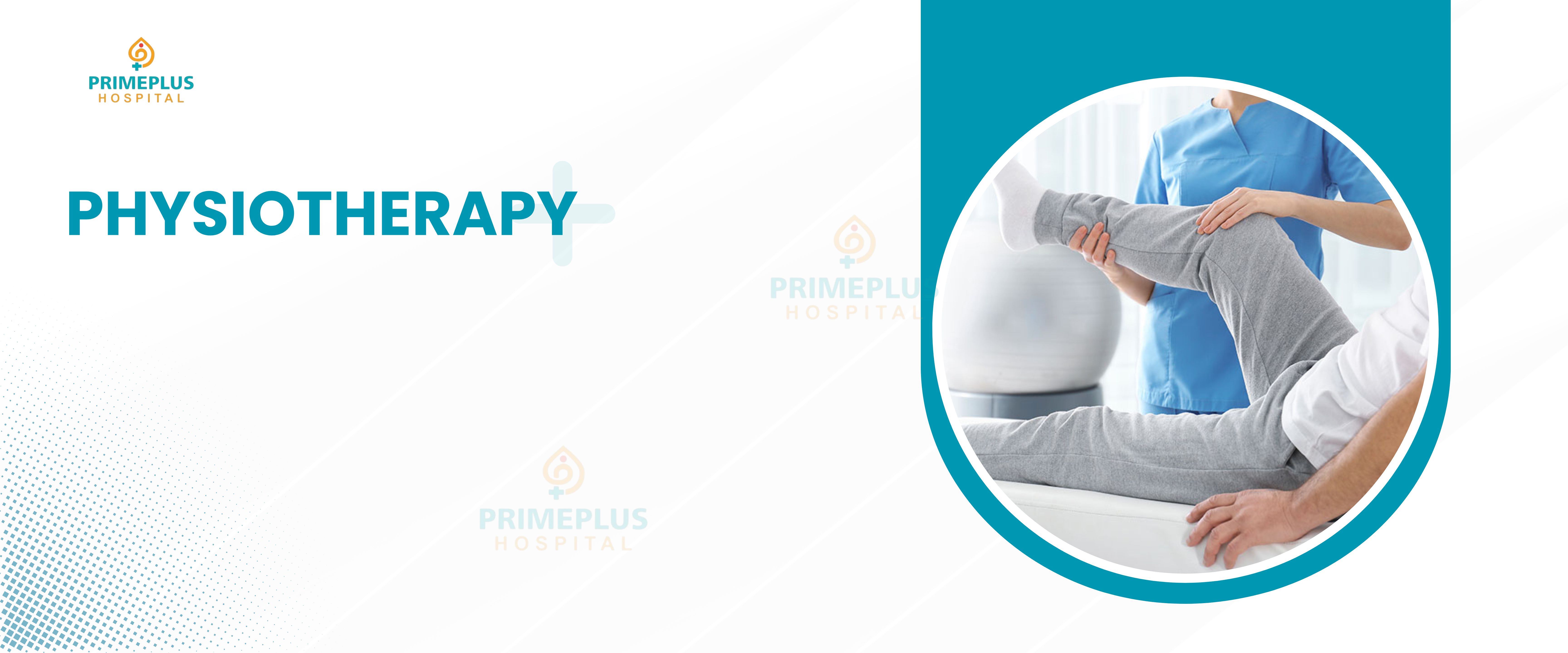 Best Physiotherapy in Uruli Kanchan Primeplus Hospital in Uruli Kanchan